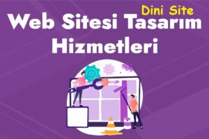 Dini bir site kurmayı planlıyorsanız