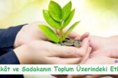 Zekât ve Sadakanın Toplum Üzerindeki Etkileri