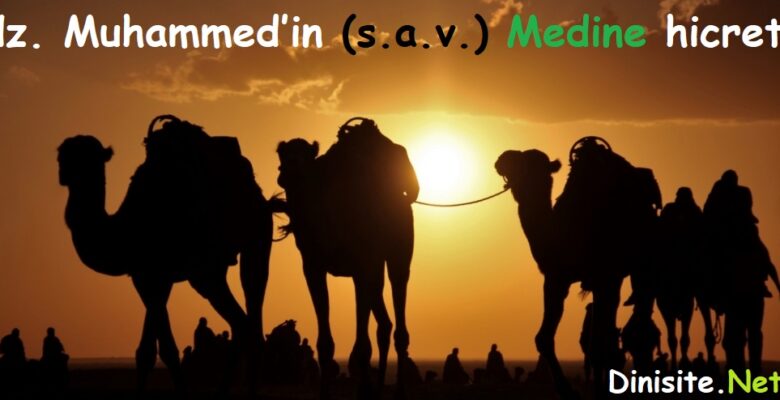 Hz. Muhammed’in (s.a.v.) Medine hicreti  Sonucu