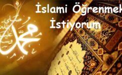 İslam  Dini   Öğrenmek İstiyorum